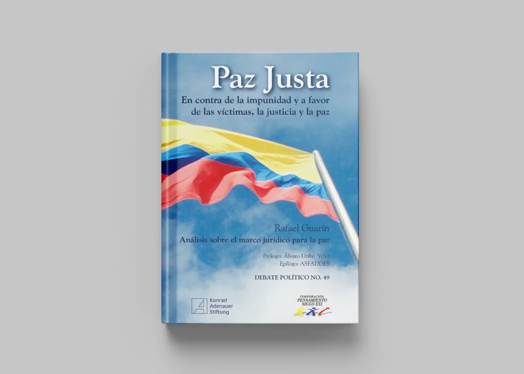 PAZ JUSTA – En contra de la impunidad y a favor de las víctimas, la justicia y la paz