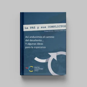 La Paz y sus Conflictos