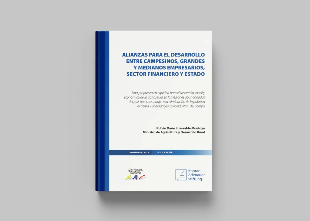 Alianzas para el Desarrollo entre Campesinos, Grandes y Medianos Empresarios, Sector Financiero y Estado