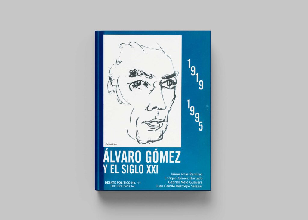 Álvaro Gómez y el siglo xxi