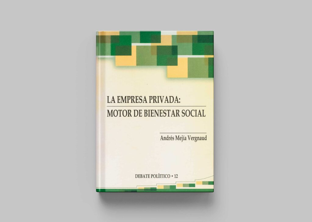 La empresa privada: motor de bienestar social