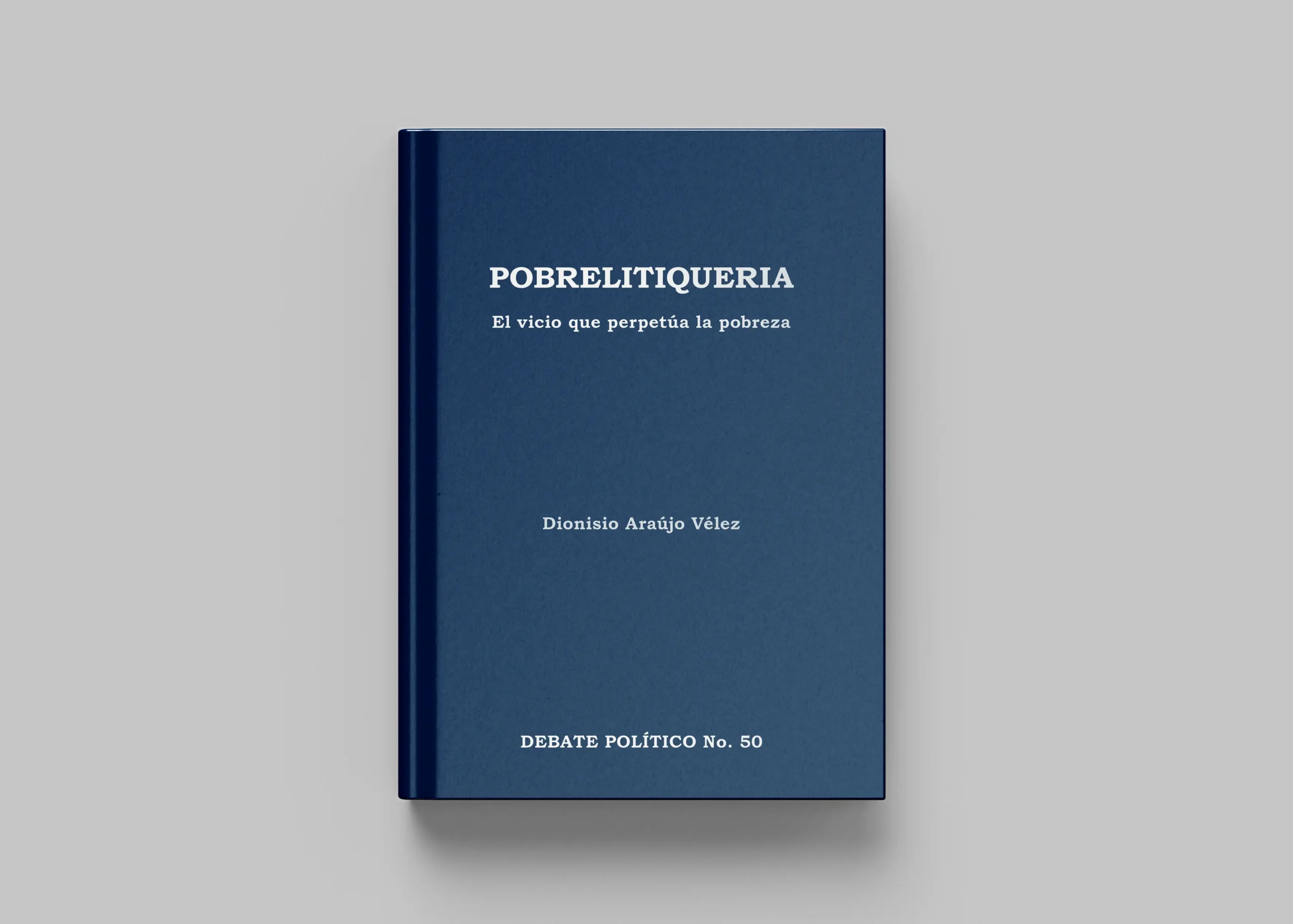 4-pobrelitiqueria-el-vicio-que-perpetua-la-pobreza